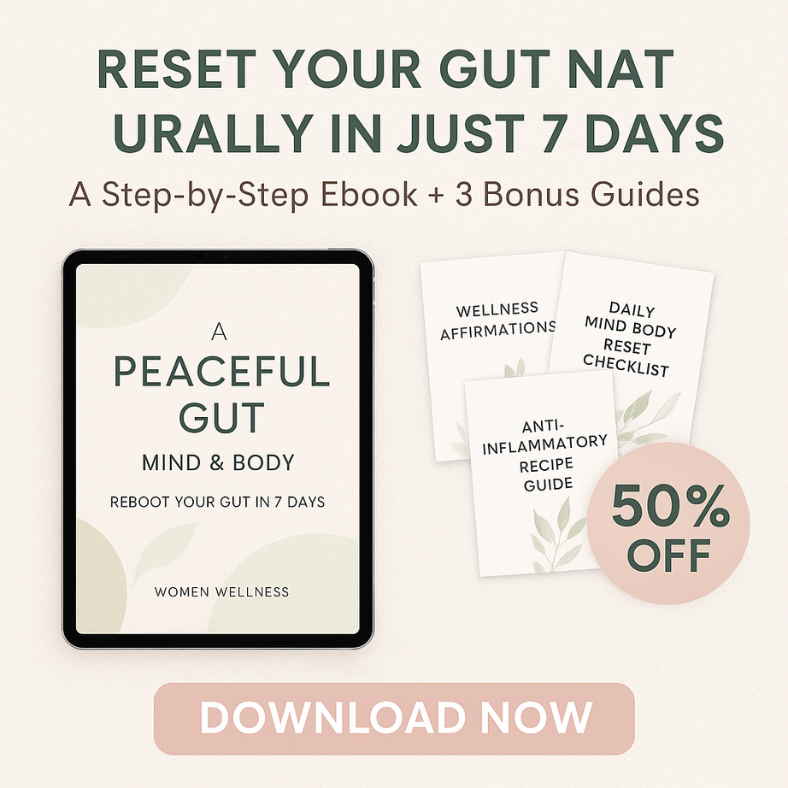 WomenWellnes™ Gut Health Bunde (E-book+ Recipe Guide+Daily checklist) : Reboot Your Gut in 7 Days